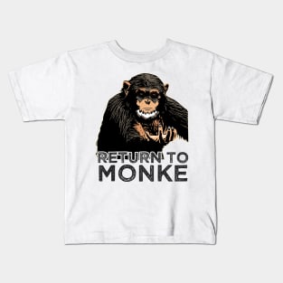 Reject Humanity Return to Monke Evolution Funny Chimp Meme Kids T-Shirt